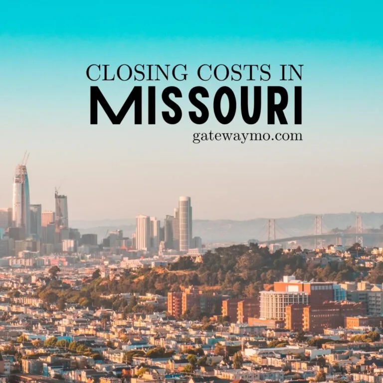 How Much Are Closing Costs in Missouri Featured Image